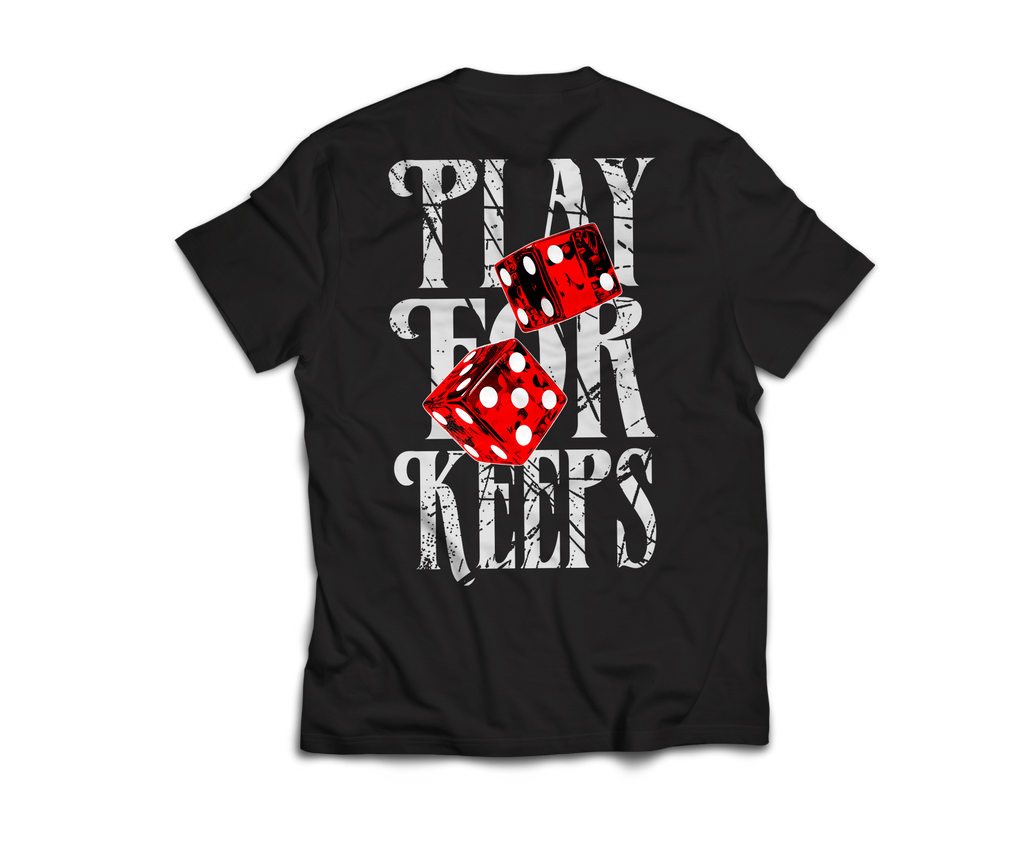 Play For Keeps Tee